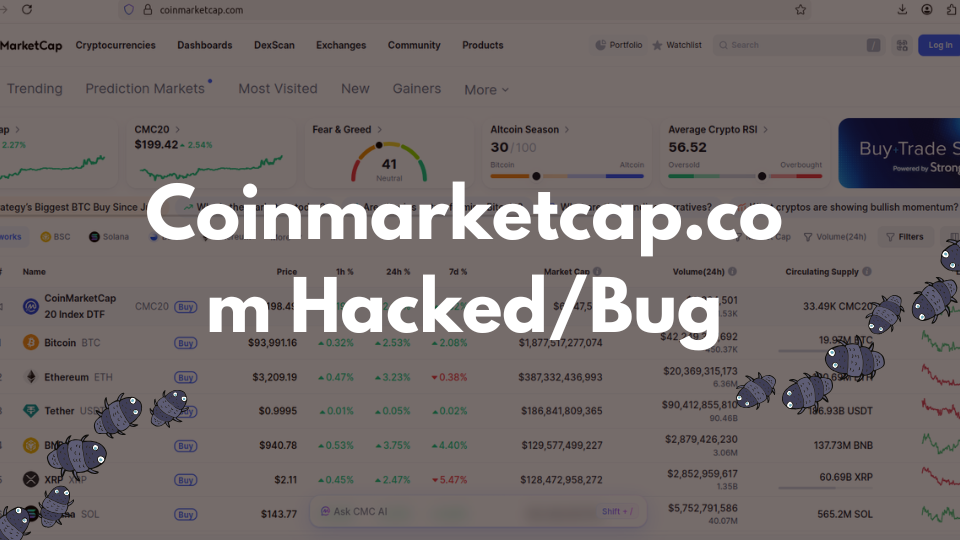 Coinmarketcap hack and bug exploited
